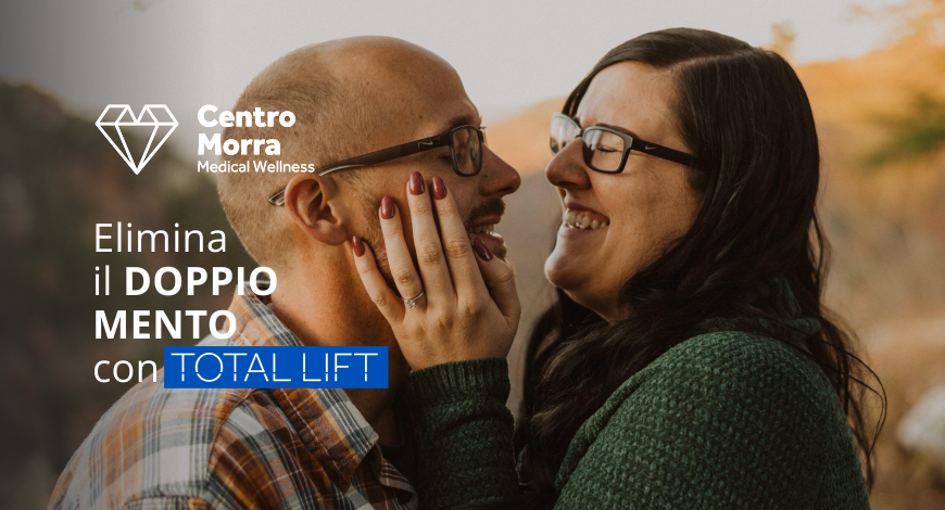 Total Lift | Il Ringiovanimento del volto senza Bisturi | Centro Morra Pomigliano