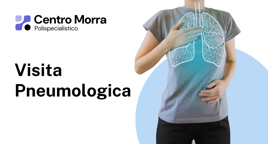 Visita Pneumologica Centro Morra Pomigliano